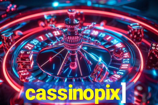 cassinopix]